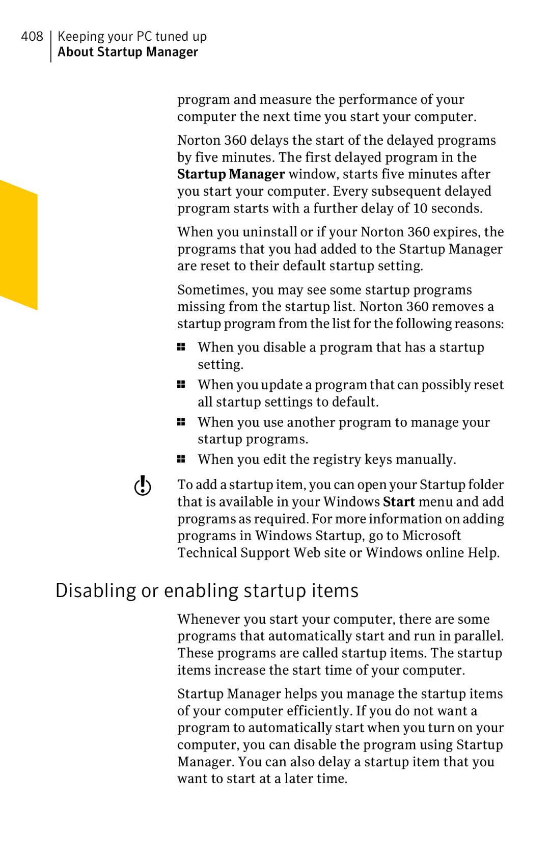 Symantec 11022527 manual Disabling or enabling startup items 