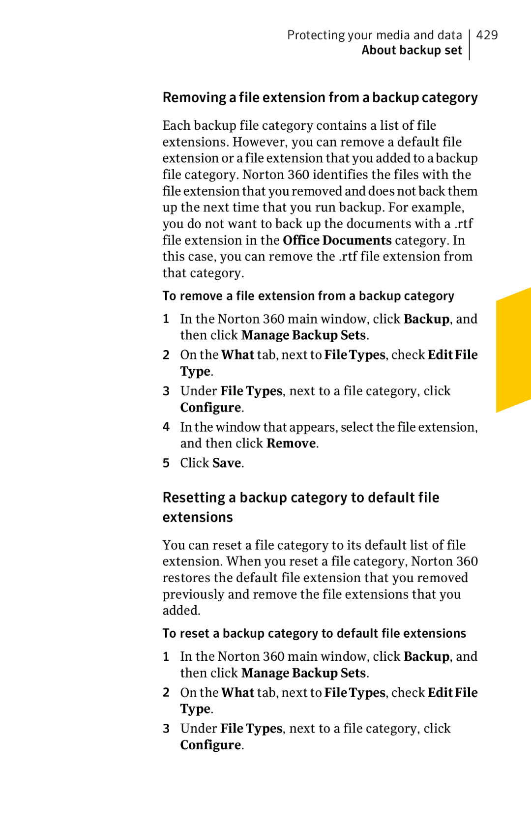 Symantec 11022527 Removing a file extension from a backup category, Resetting a backup category to default file extensions 