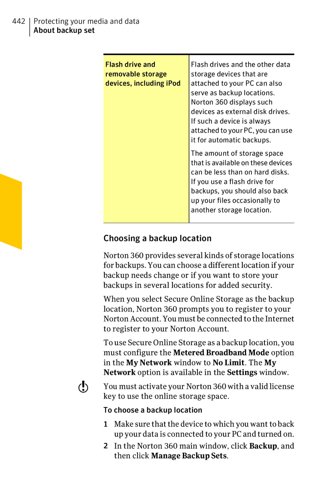 Symantec 11022527 manual Choosing a backup location 