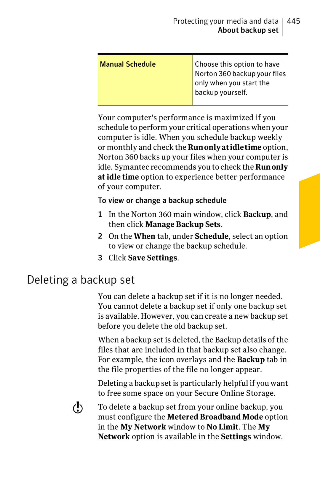 Symantec 11022527 manual Deleting a backup set 