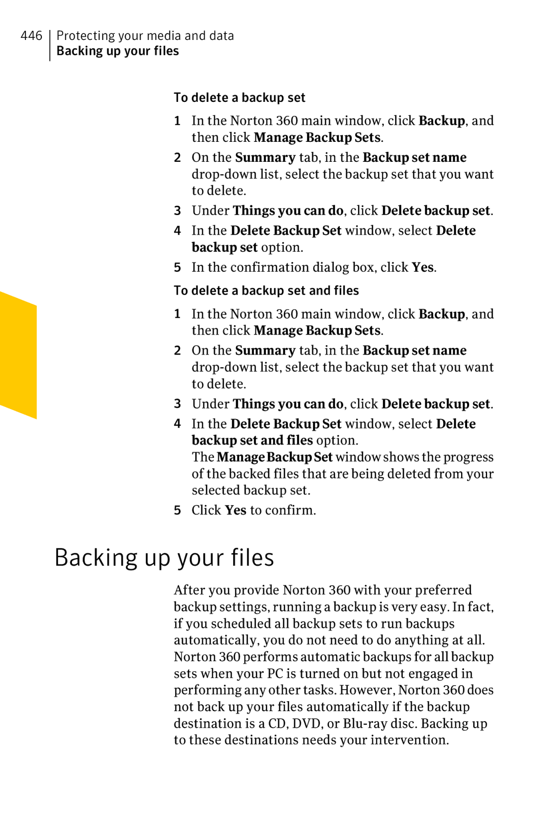 Symantec 11022527 manual Backing up your files 