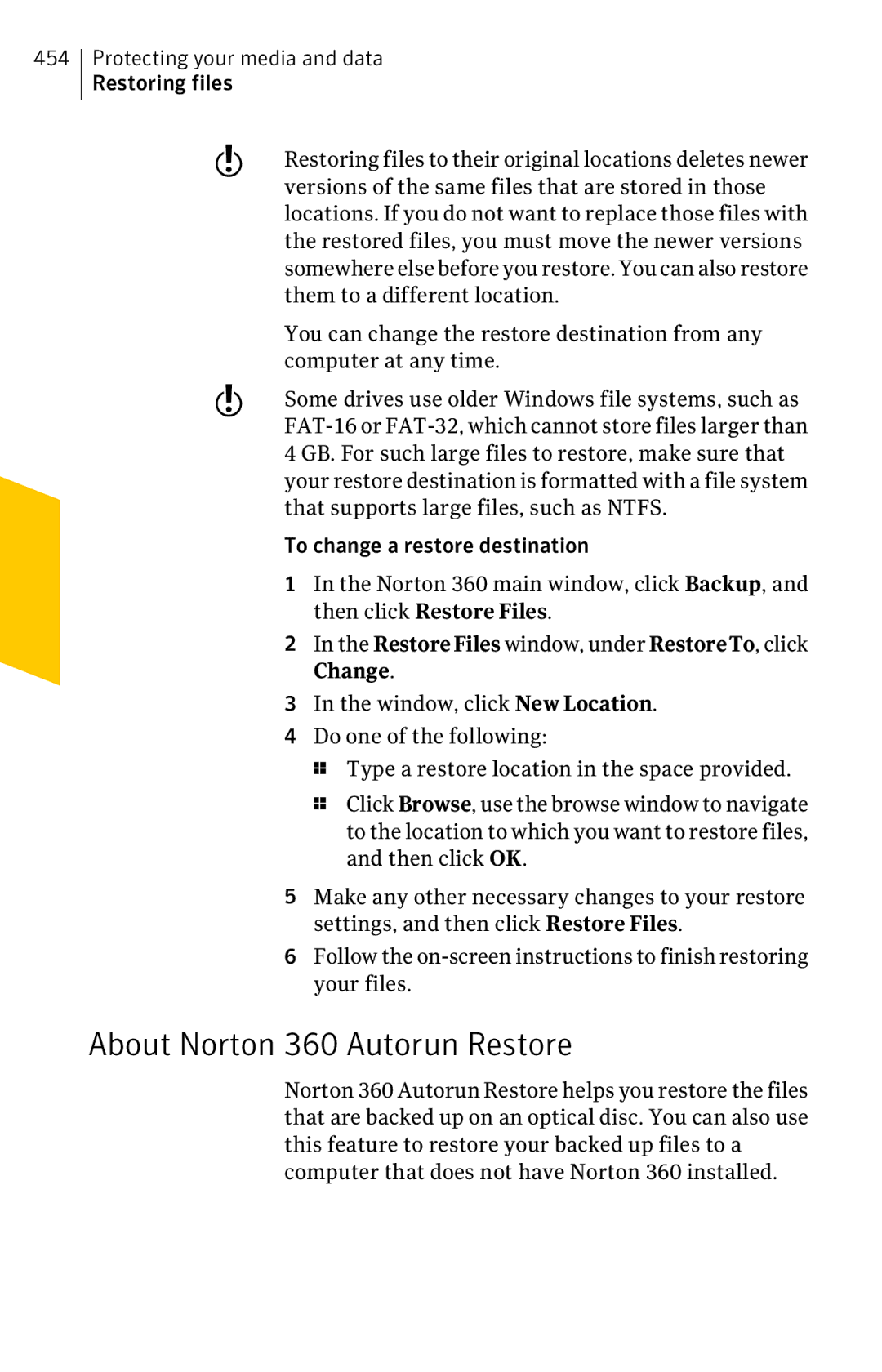 Symantec 11022527 manual About Norton 360 Autorun Restore 