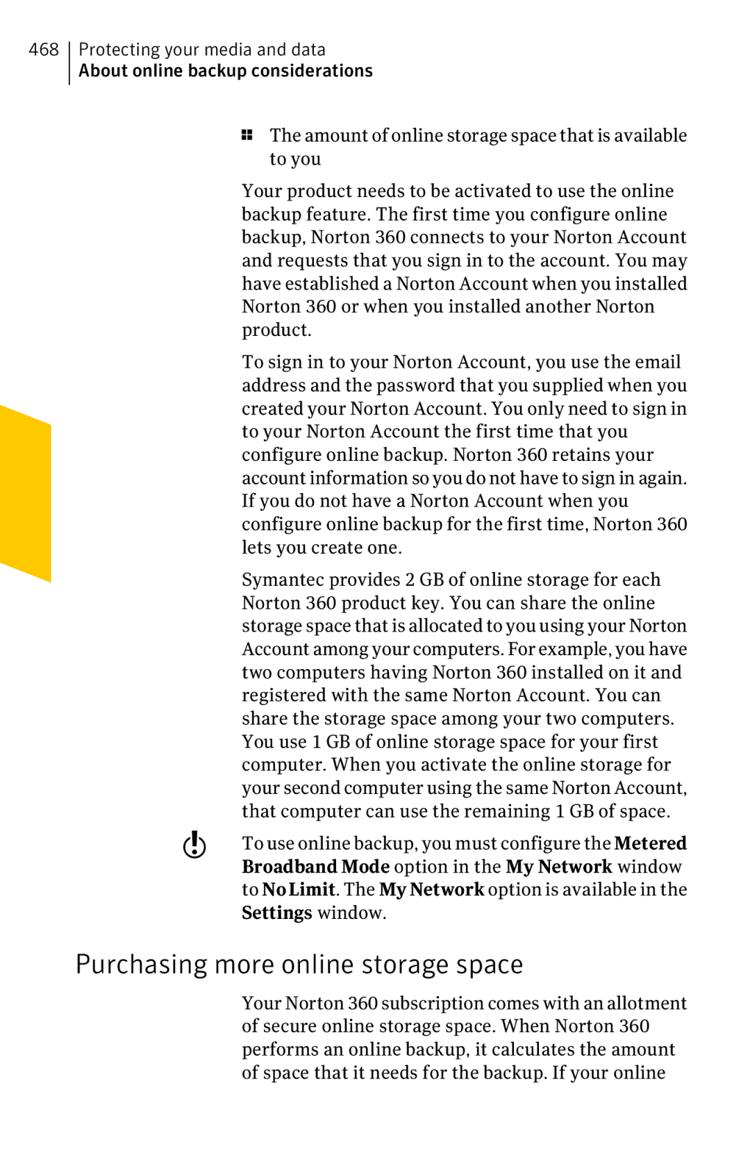 Symantec 11022527 manual Purchasing more online storage space 