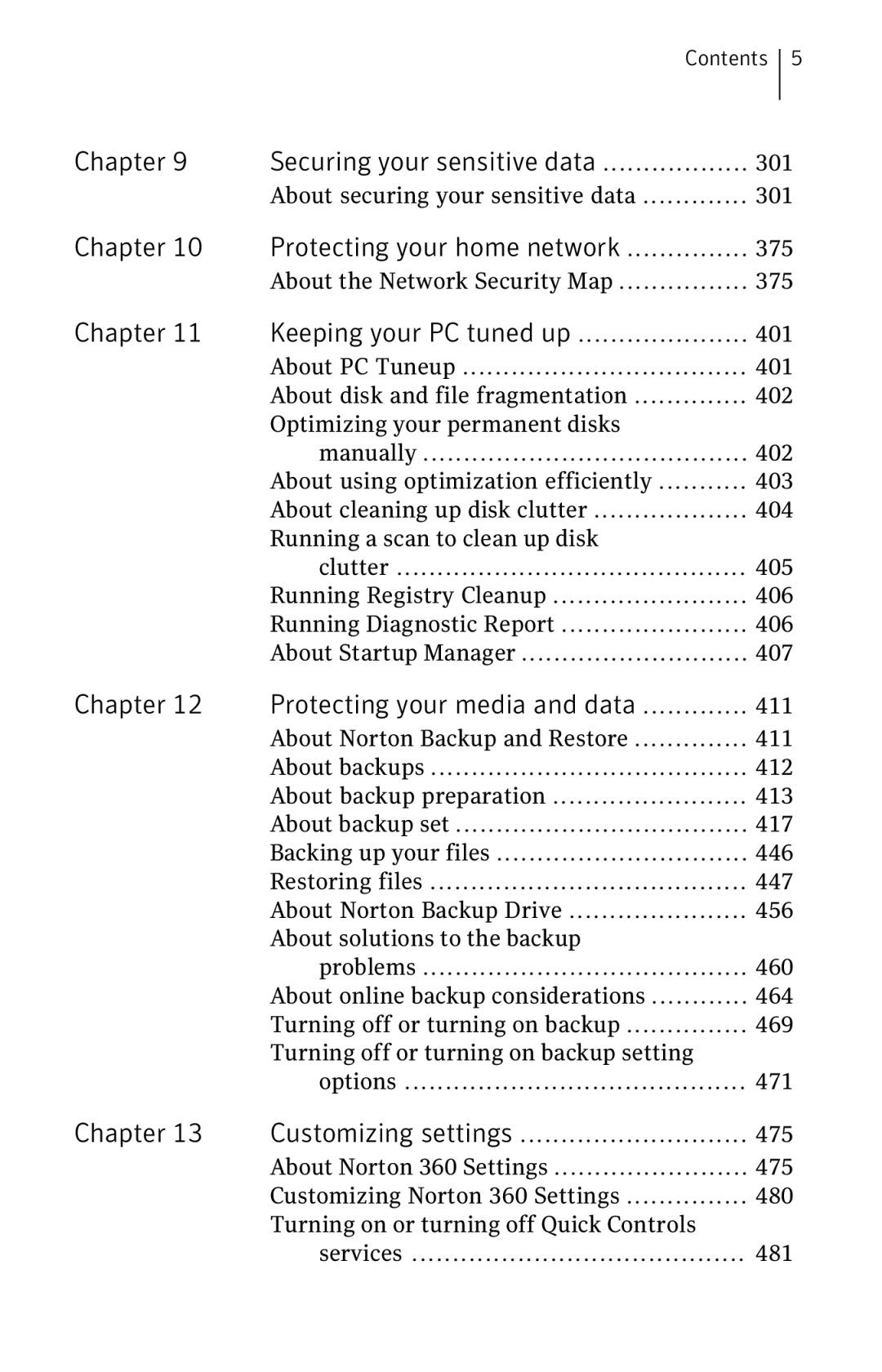 Symantec 11022527 manual Chapter Securing your sensitive data, Chapter Protecting your home network 