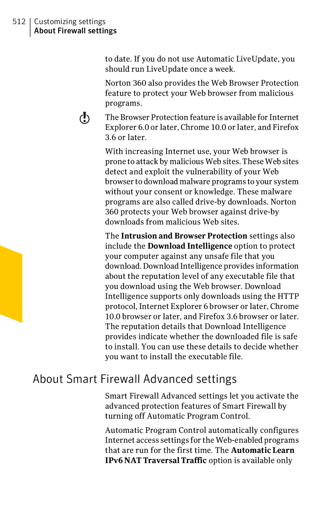 Symantec 11022527 manual About Smart Firewall Advanced settings 