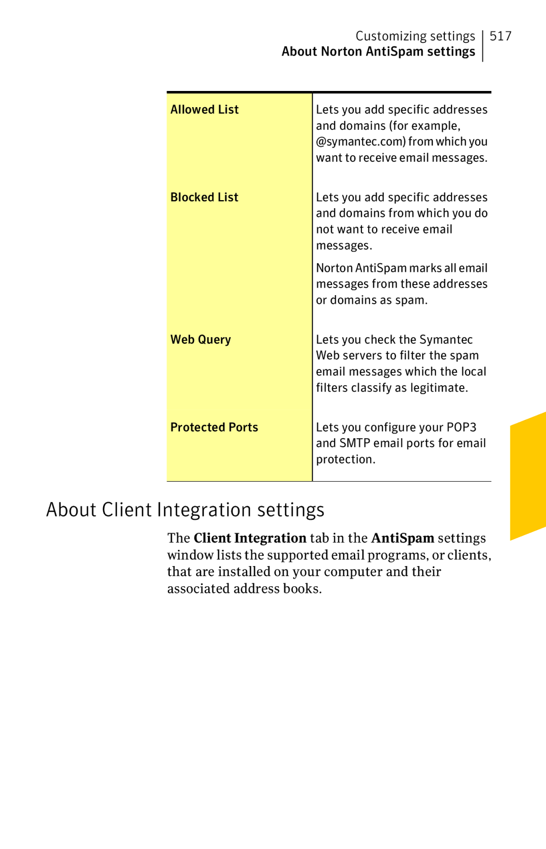 Symantec 11022527 manual About Client Integration settings, Customizing settings 