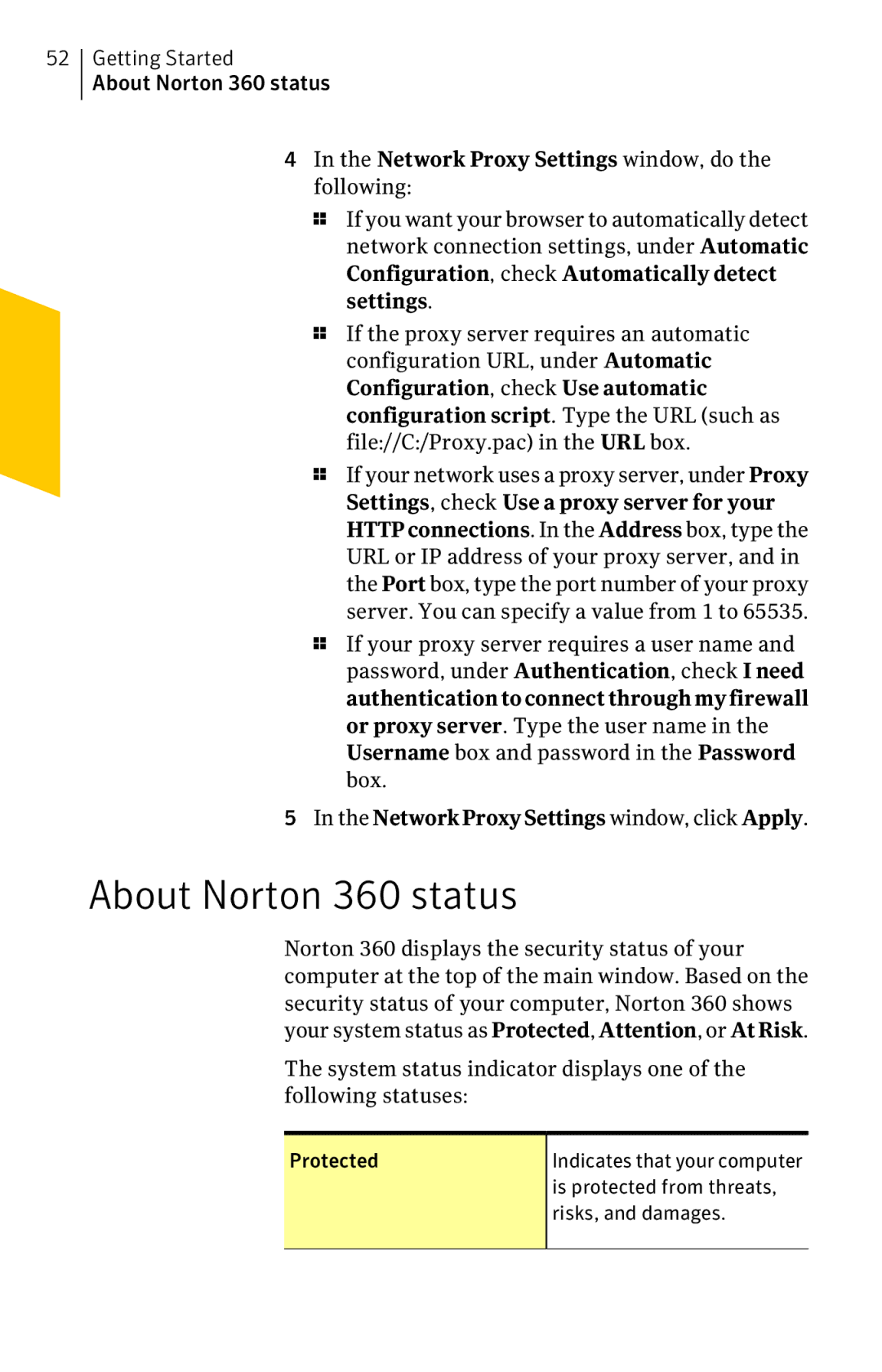 Symantec 11022527 manual Getting Started About Norton 360 status, Network Proxy Settings window, do the following 