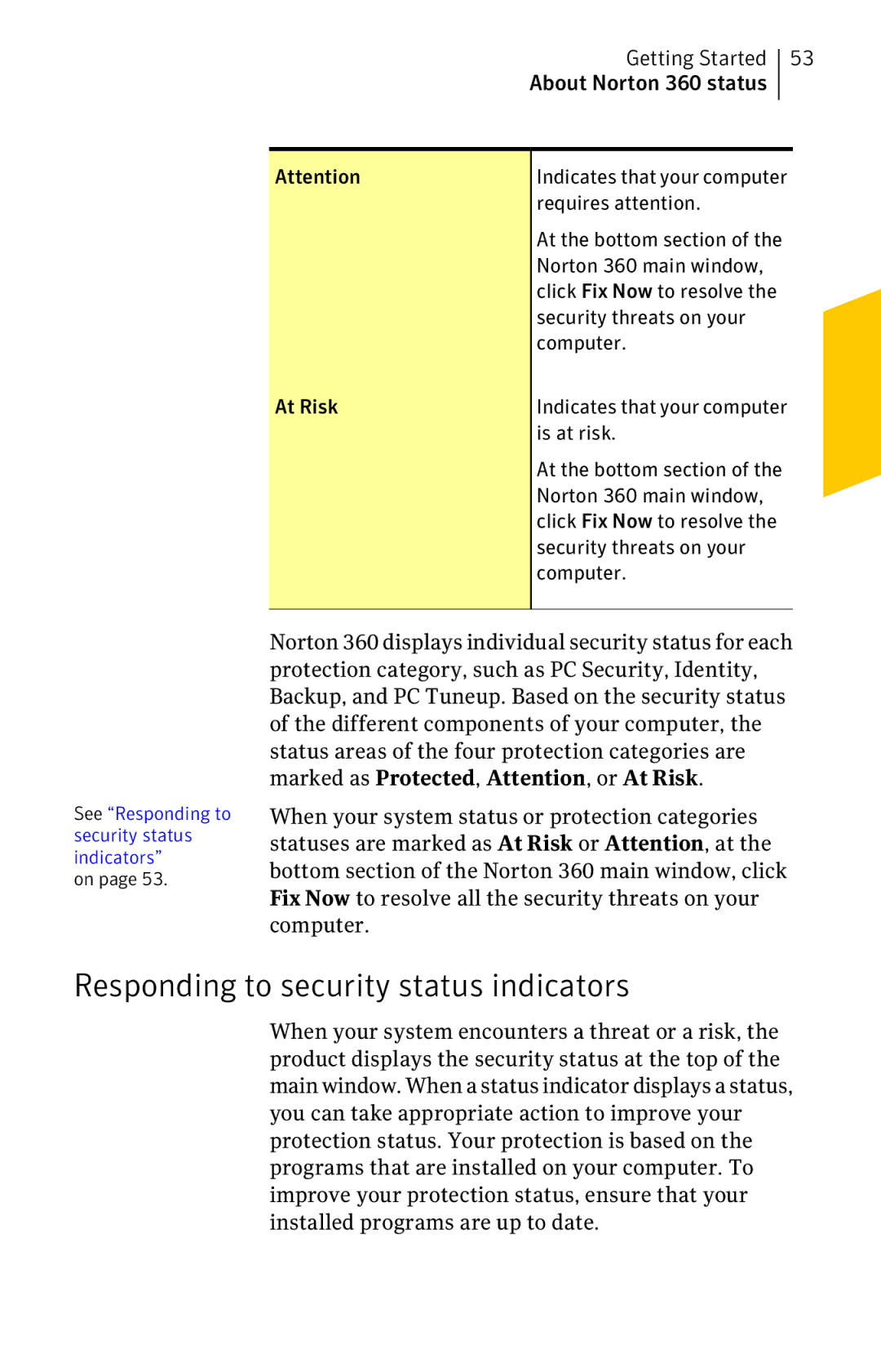 Symantec 11022527 manual Responding to security status indicators 