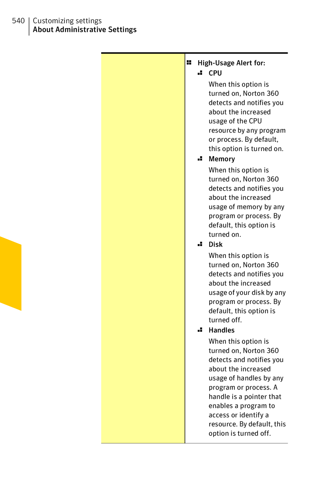 Symantec 11022527 manual High-Usage Alert for, Memory, Disk, Handles 