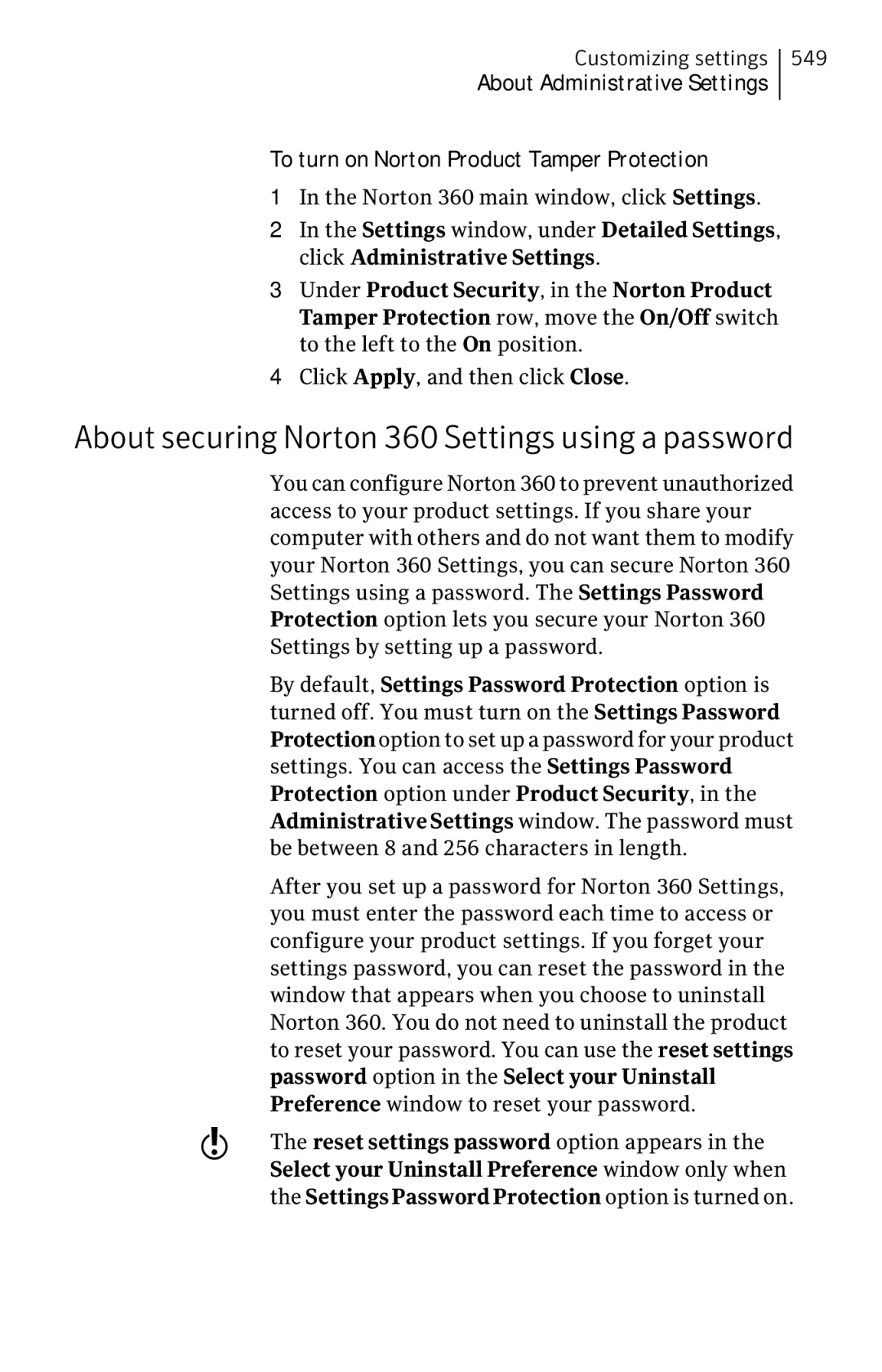 Symantec 11022527 manual About securing Norton 360 Settings using a password, Password option in the Select your Uninstall 