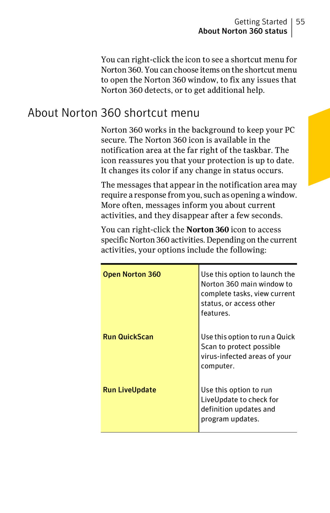 Symantec 11022527 manual About Norton 360 shortcut menu, Open Norton, Status, or access other, Run QuickScan 