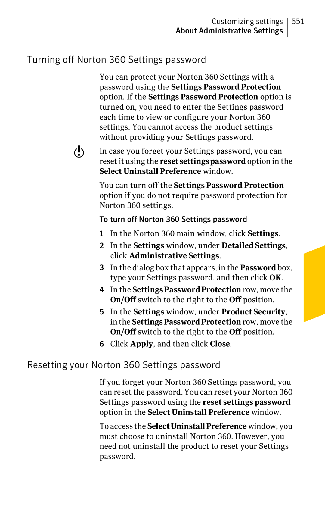 Symantec 11022527 manual Turning off Norton 360 Settings password, Resetting your Norton 360 Settings password 