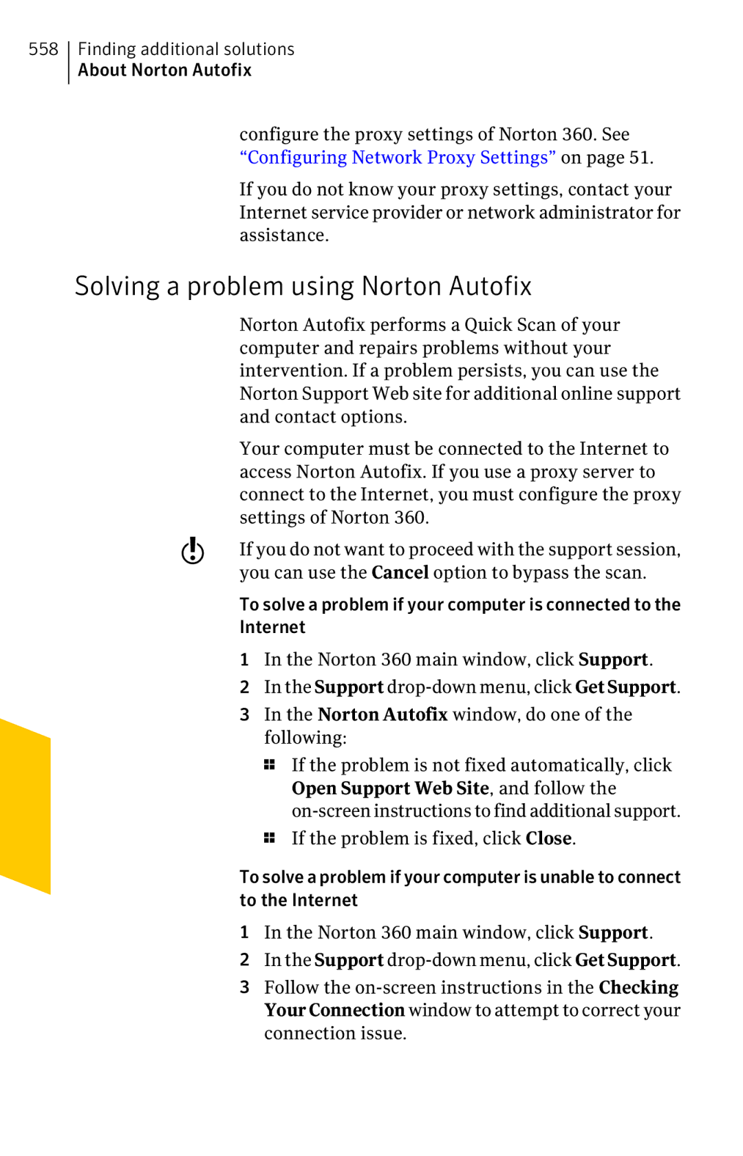 Symantec 11022527 manual Solving a problem using Norton Autofix 