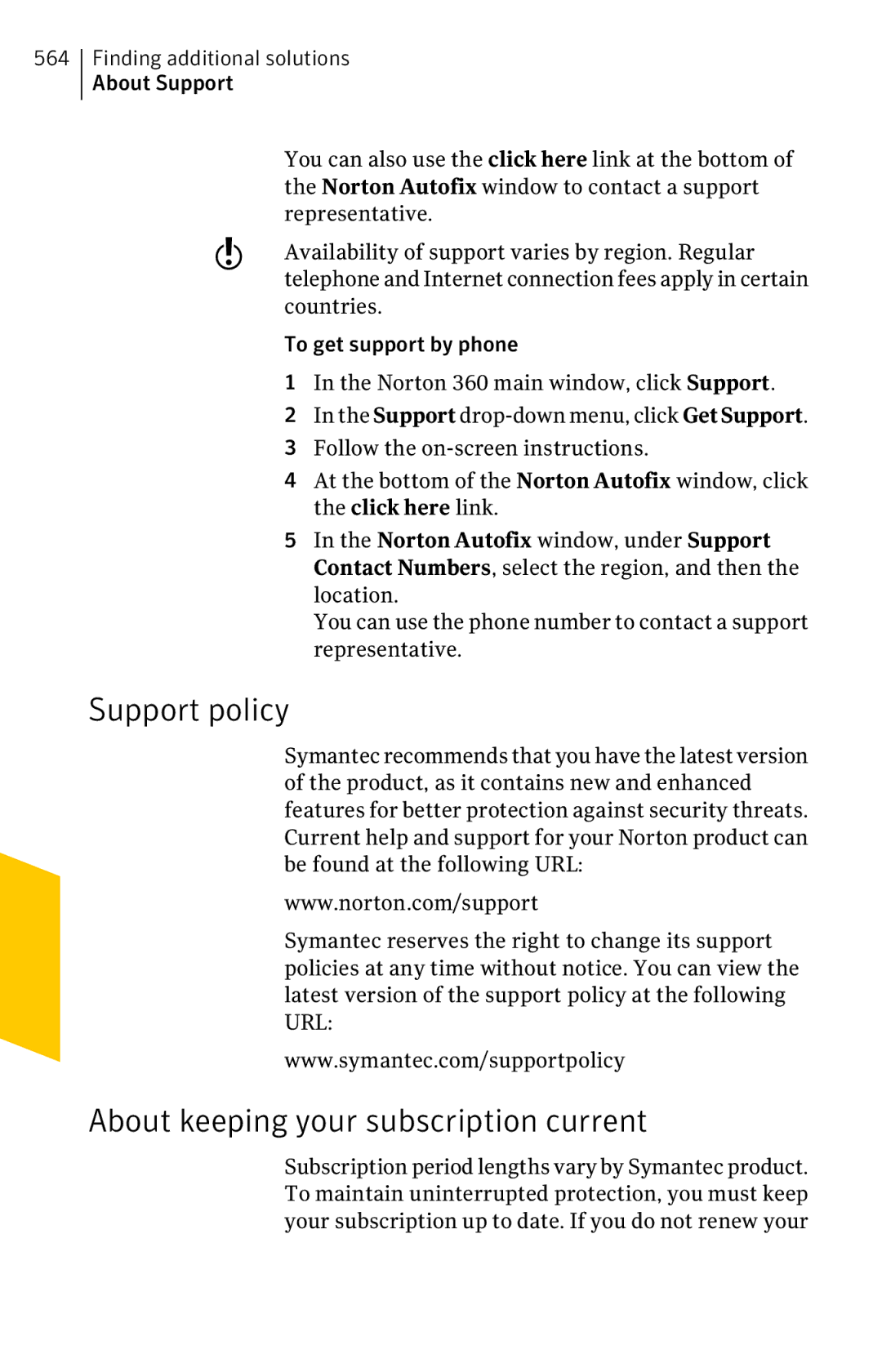 Symantec 11022527 manual Support policy, About keeping your subscription current, Countries, To get support by phone 