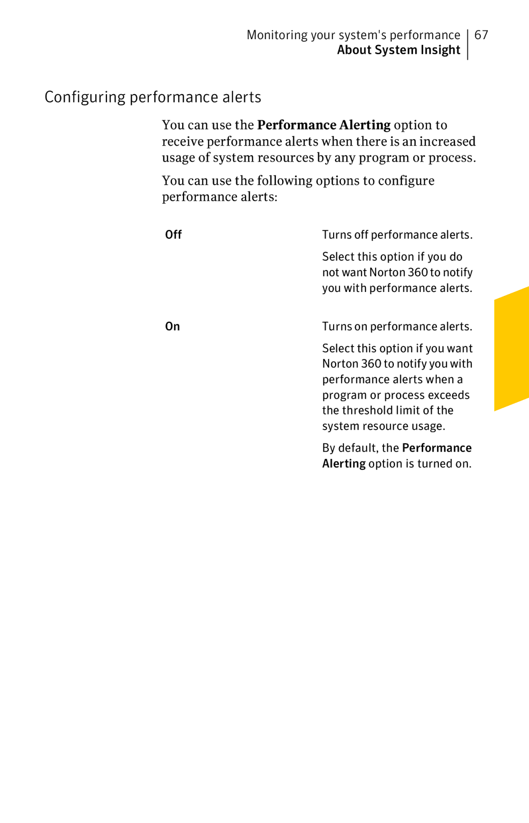Symantec 11022527 manual Configuring performance alerts, Off, Threshold limit, System resource usage 