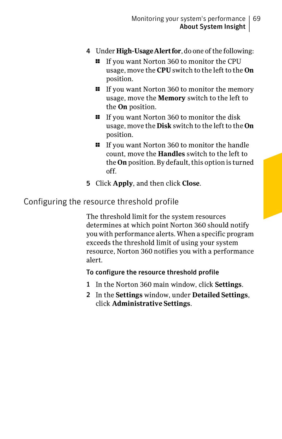 Symantec 11022527 manual Configuring the resource threshold profile 