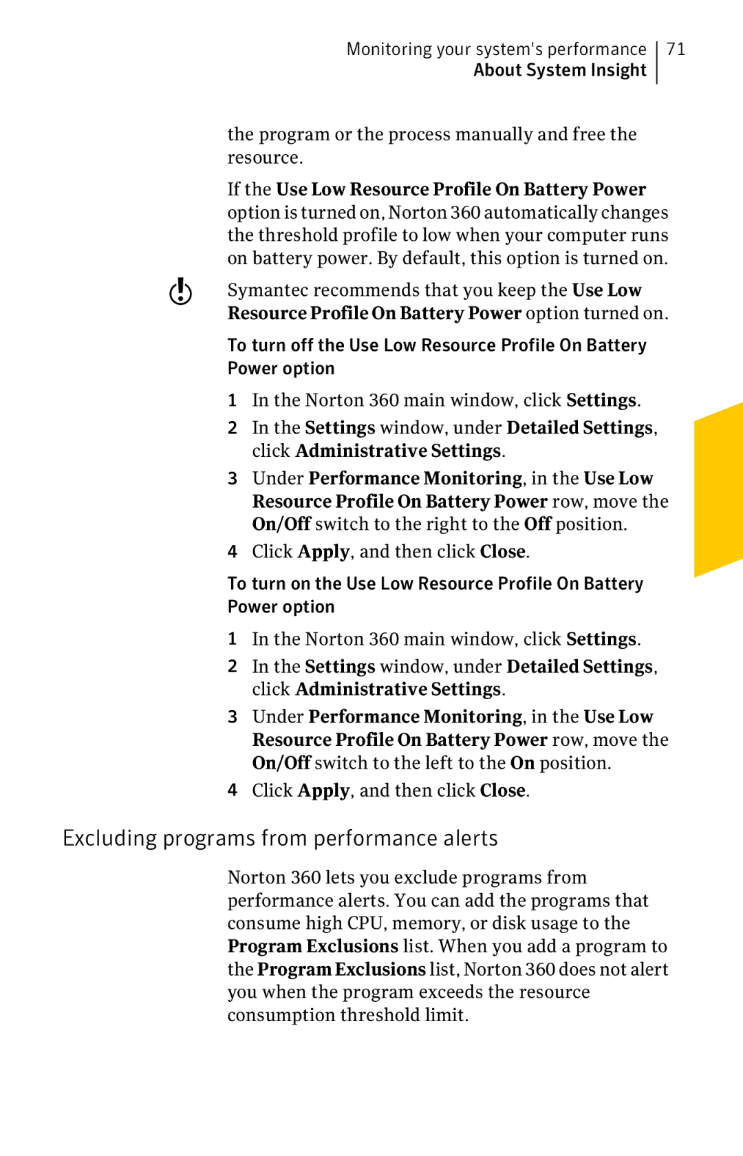 Symantec 11022527 manual Excluding programs from performance alerts, On battery power. By default, this option is turned on 