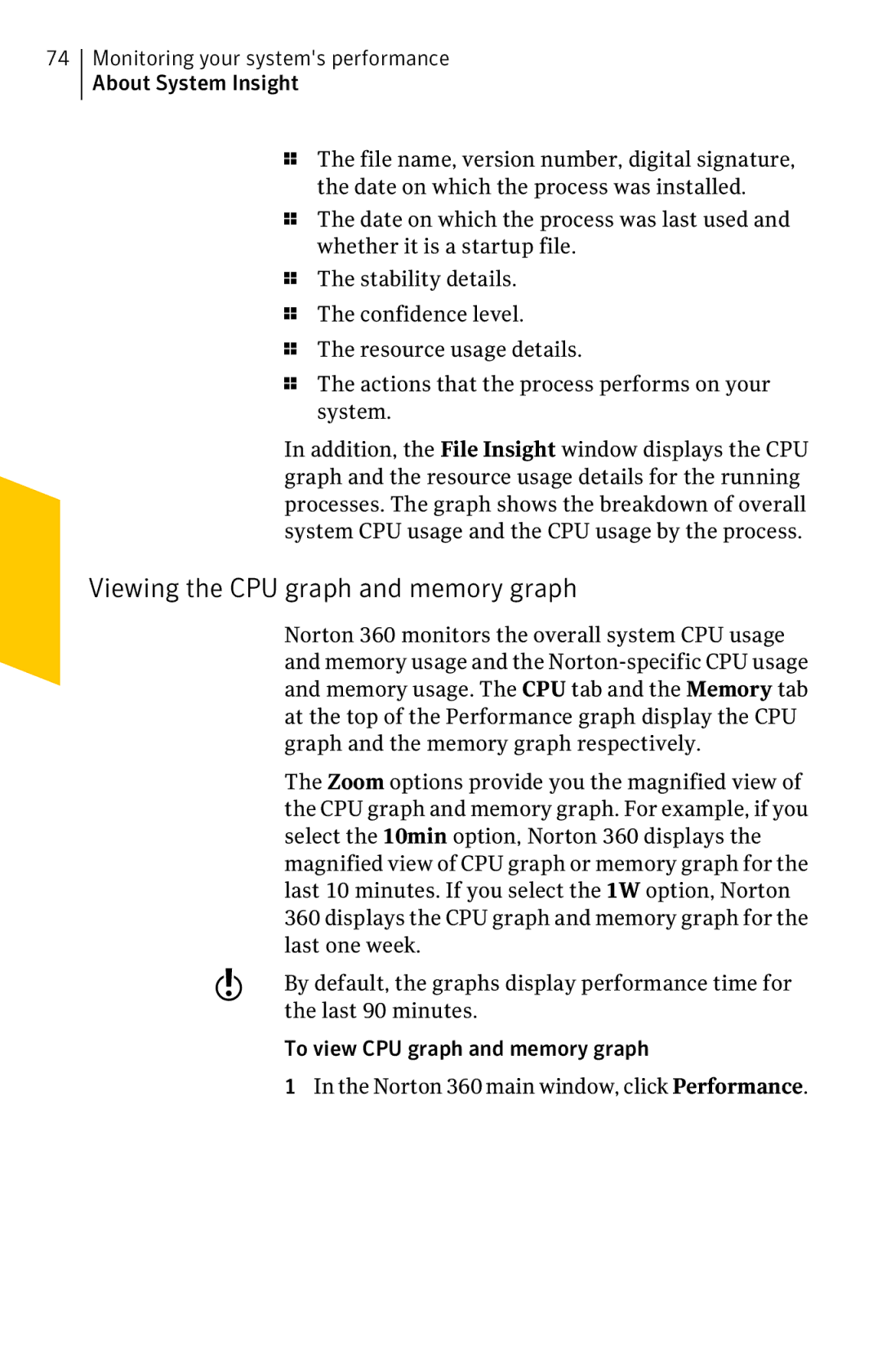 Symantec 11022527 manual Viewing the CPU graph and memory graph 