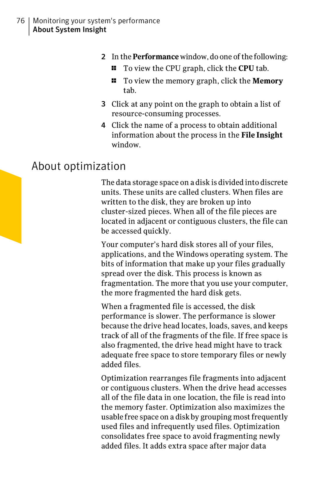 Symantec 11022527 manual About optimization 