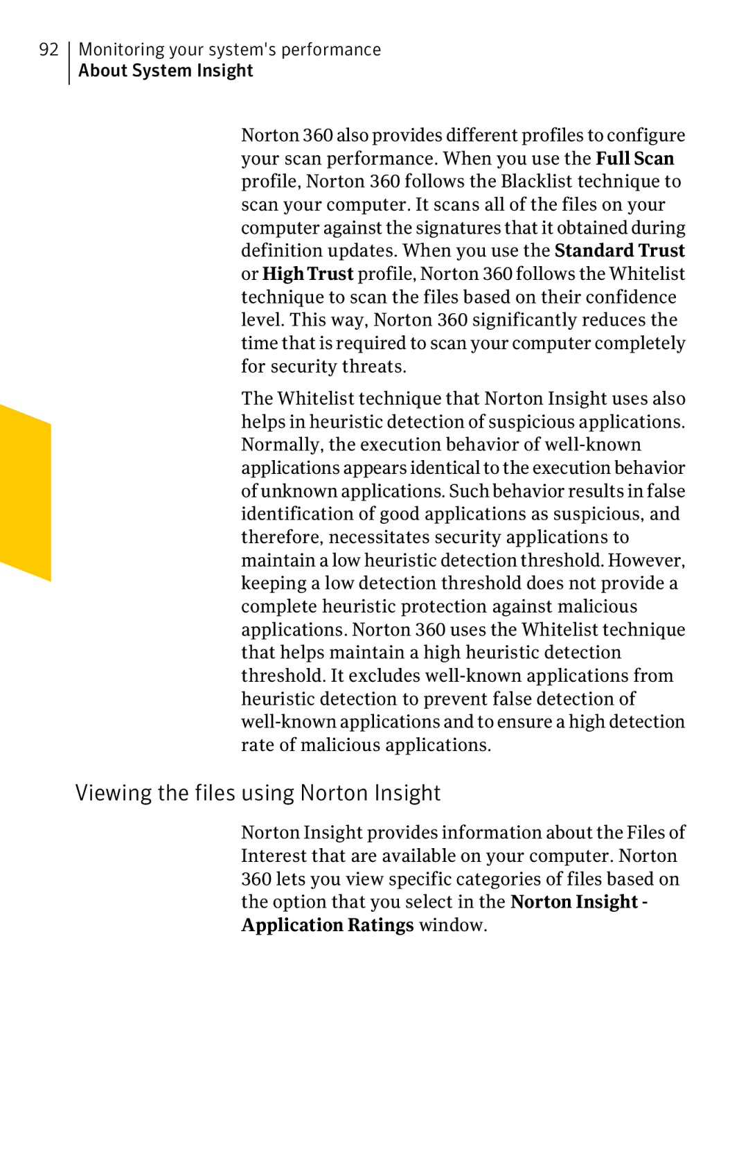 Symantec 11022527 manual Viewing the files using Norton Insight 