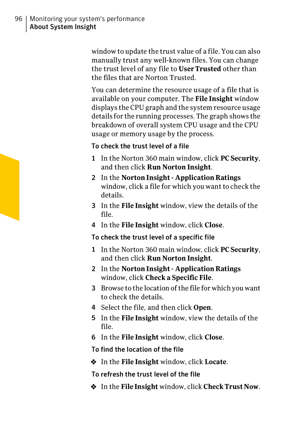 Symantec 11022527 manual File Insight window, click Check Trust Now 