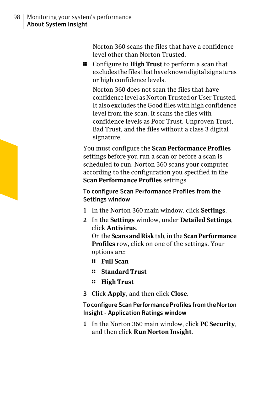 Symantec 11022527 manual Full Scan Standard Trust High Trust 