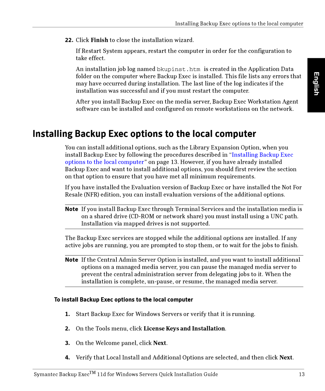 Symantec 11D Installing Backup Exec options to the local computer, To install Backup Exec options to the local computer 