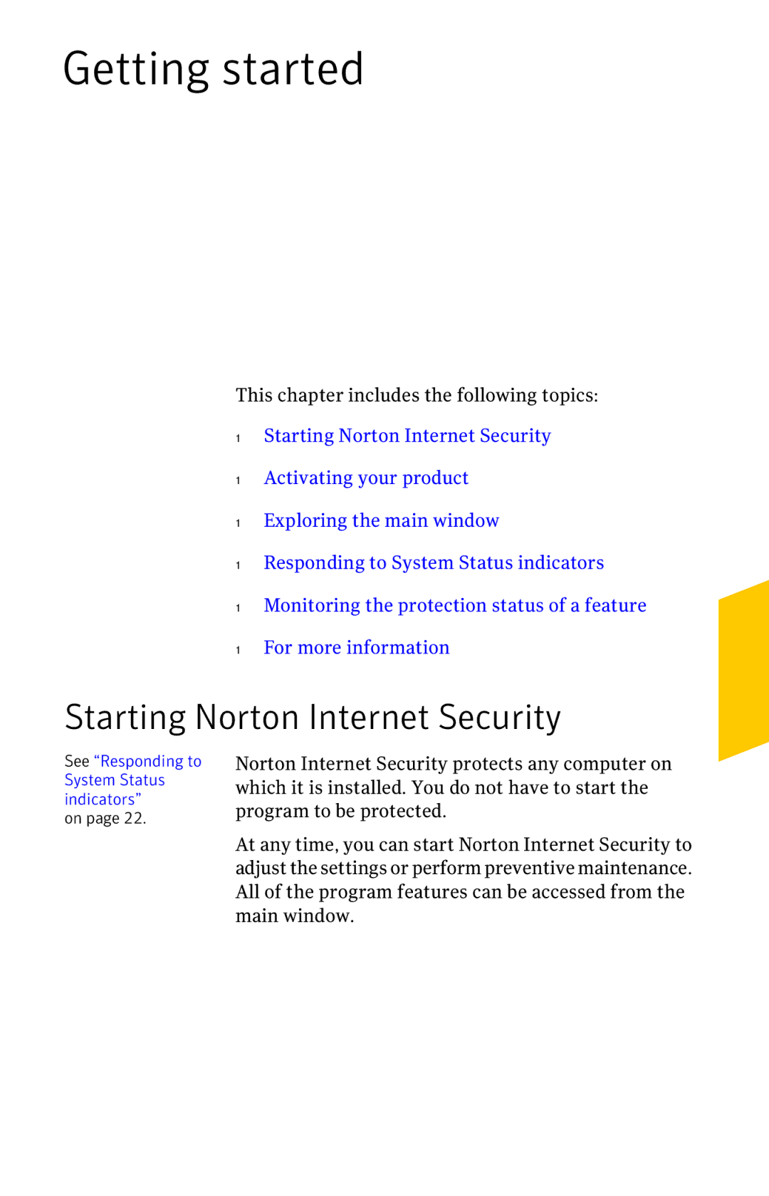 Symantec 21197367 manual Getting started, Starting Norton Internet Security 