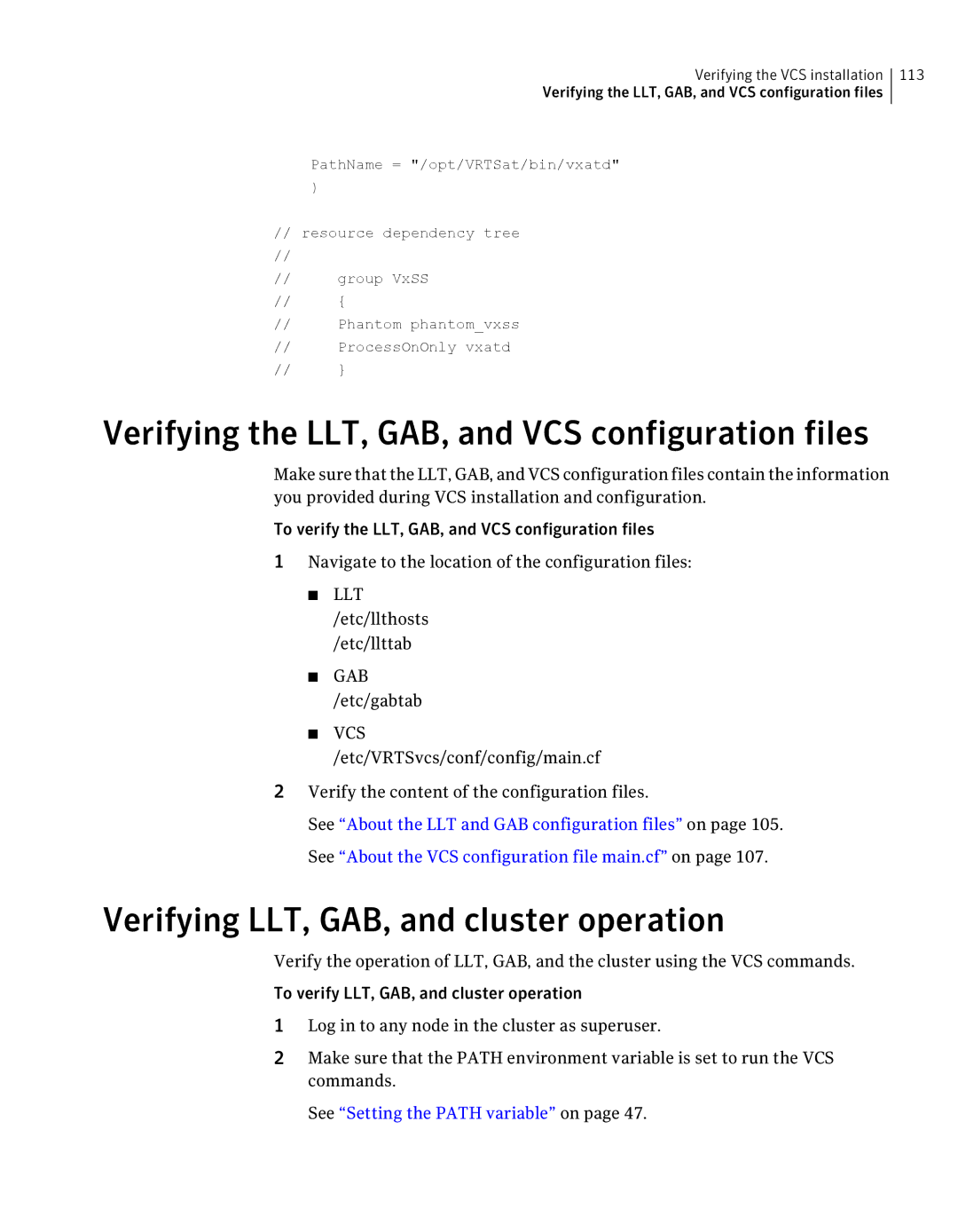 Symantec 5 manual Verifying the LLT, GAB, and VCS configuration files, Verifying LLT, GAB, and cluster operation 