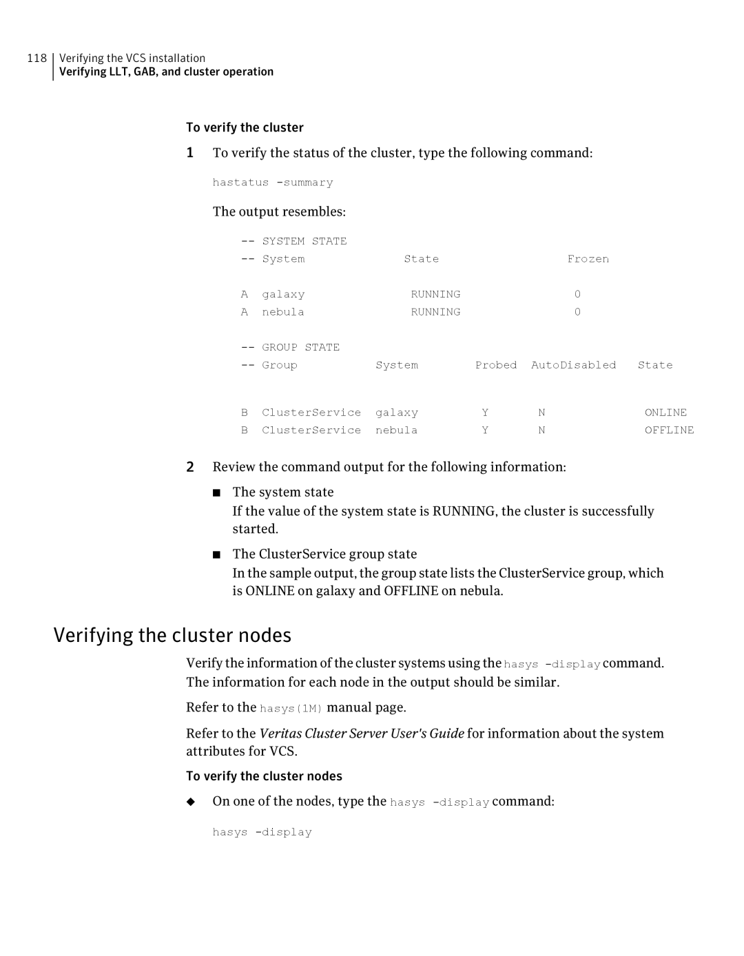 Symantec 5 manual Verifying the cluster nodes 