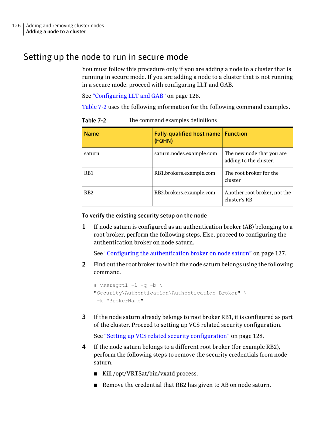 Symantec 5 manual Setting up the node to run in secure mode, See Configuring LLT and GAB on 