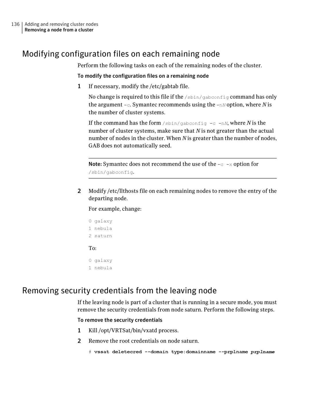 Symantec 5 manual Modifying configuration files on each remaining node, Removing security credentials from the leaving node 