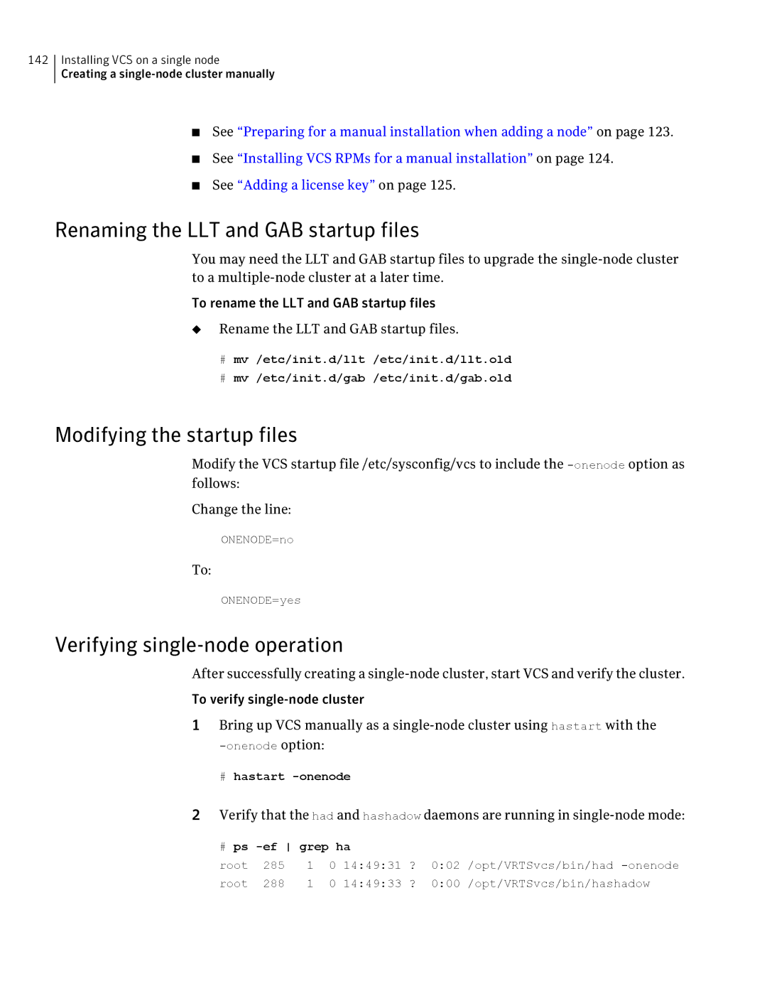 Symantec 5 manual Renaming the LLT and GAB startup files, Modifying the startup files, Verifying single-node operation 