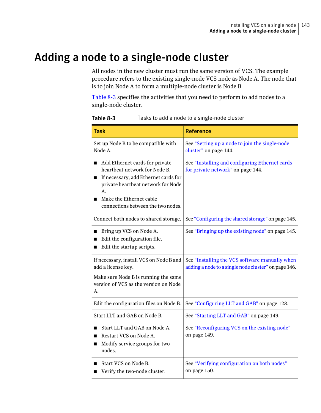 Symantec 5 manual Adding a node to a single-node cluster, Task Reference 