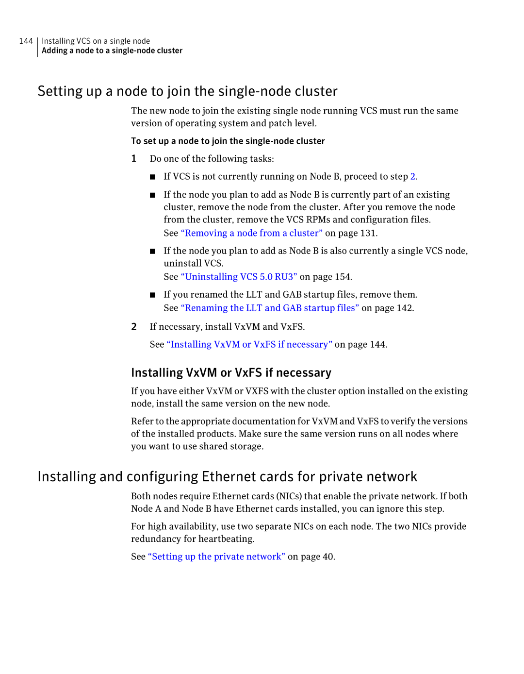 Symantec 5 manual Setting up a node to join the single-node cluster, Installing VxVM or VxFS if necessary 