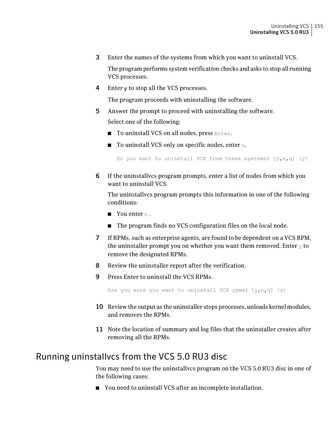 Symantec manual Running uninstallvcs from the VCS 5.0 RU3 disc 