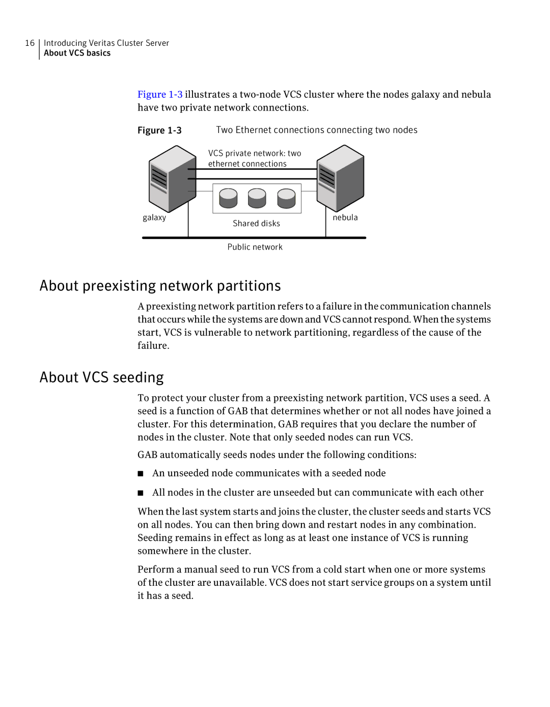 Symantec 5 manual About preexisting network partitions, About VCS seeding 