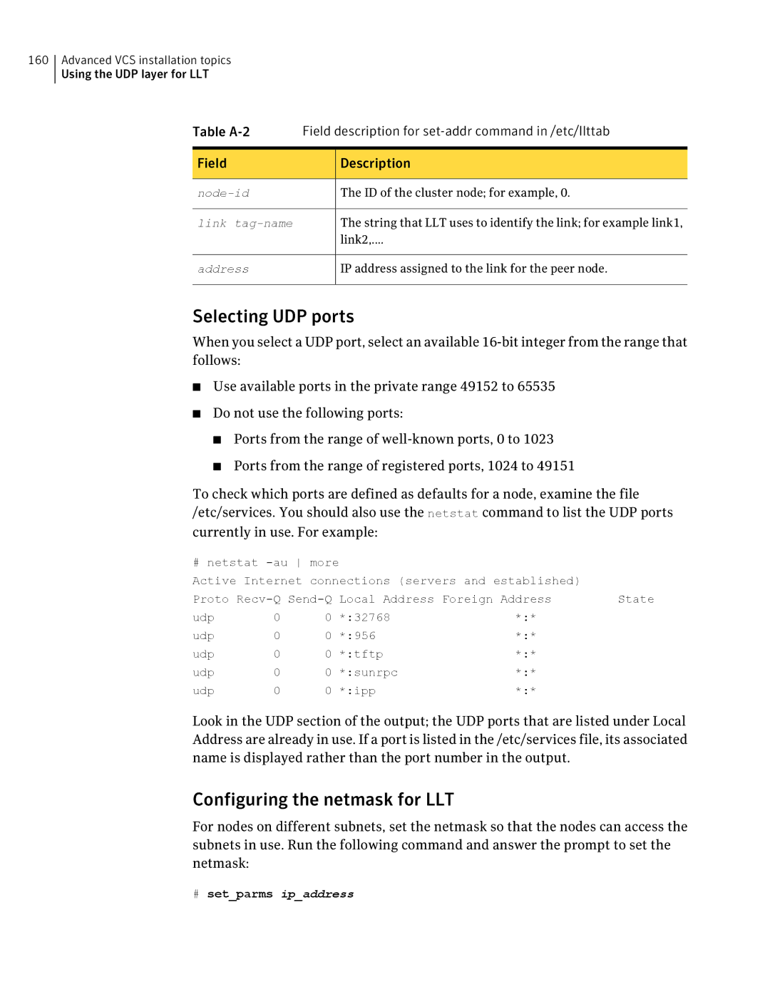 Symantec 5 manual Selecting UDP ports, Configuring the netmask for LLT, # setparms ipaddress 