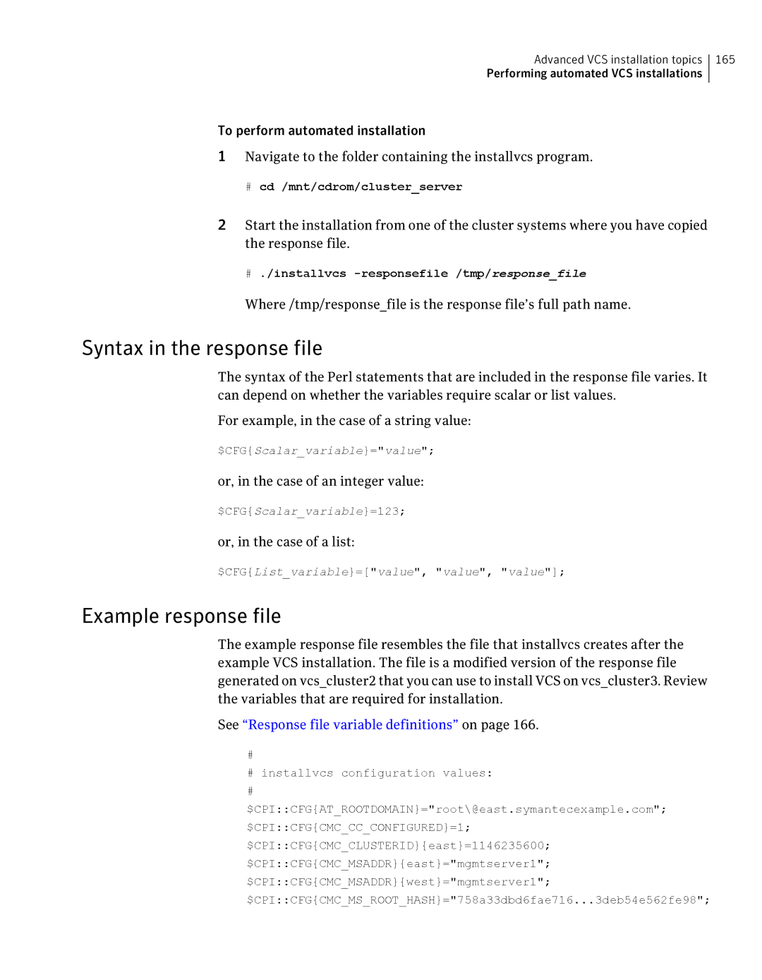 Symantec 5 manual Syntax in the response file, Example response file, Or, in the case of an integer value 