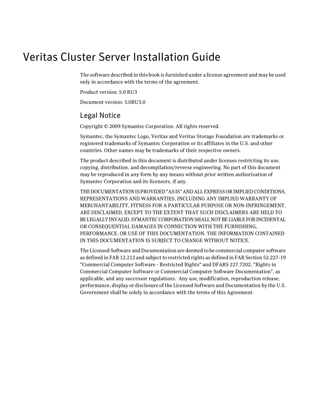 Symantec 5 manual Veritas Cluster Server Installation Guide, Legal Notice 