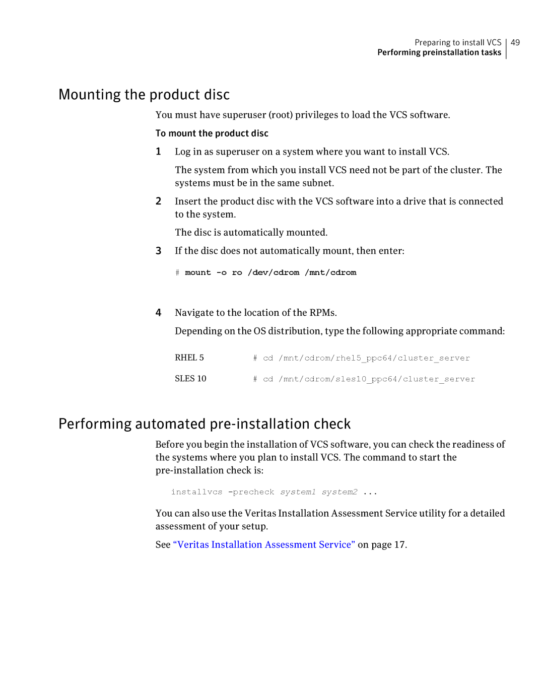 Symantec 5 Mounting the product disc, Performing automated pre-installation check, # mount -o ro /dev/cdrom /mnt/cdrom 