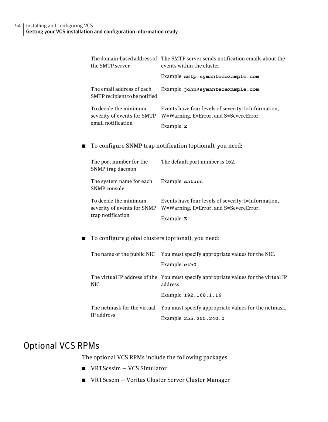 Symantec 5 manual Optional VCS RPMs, To configure Snmp trap notification optional, you need 