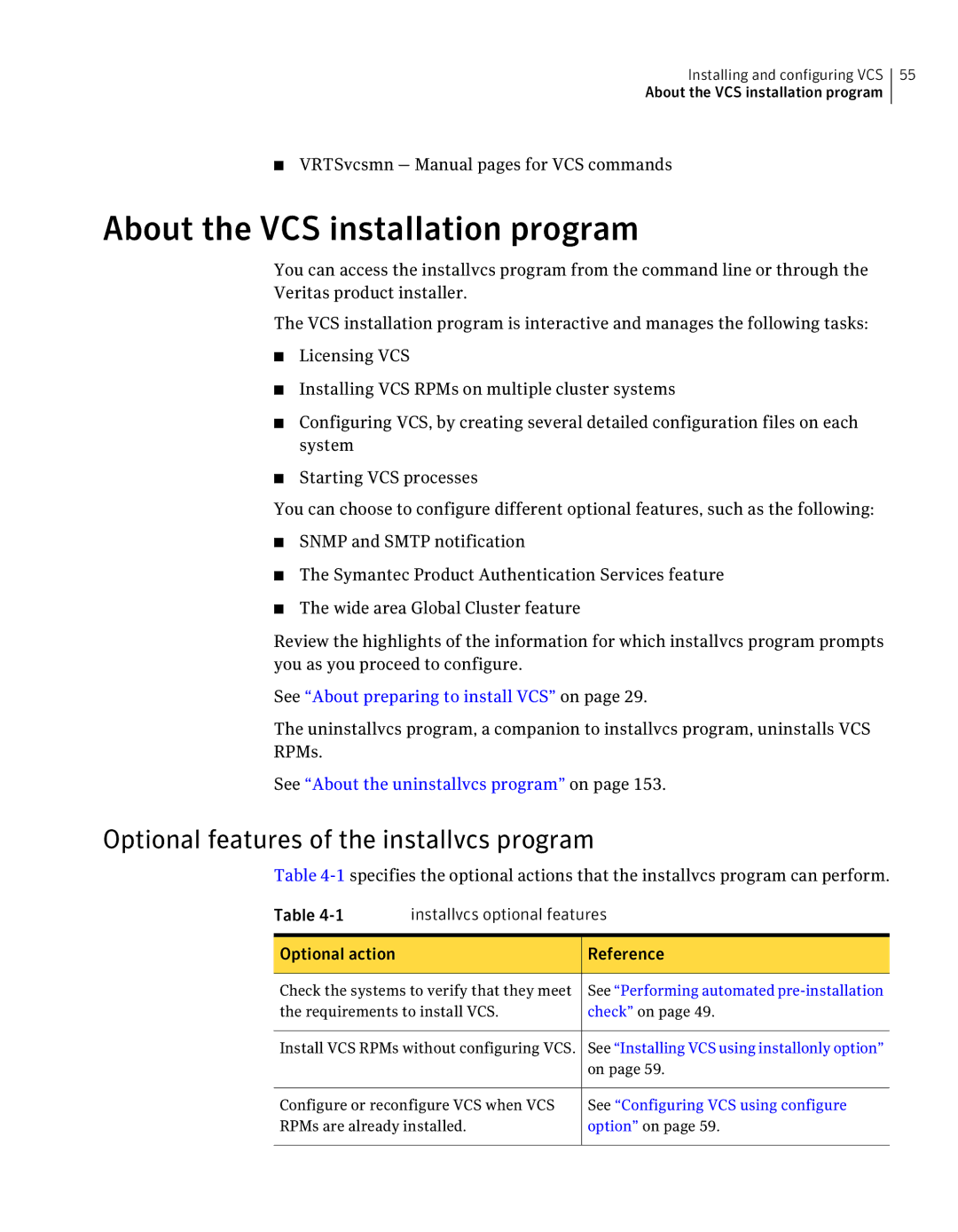 Symantec 5 manual About the VCS installation program, Optional features of the installvcs program 