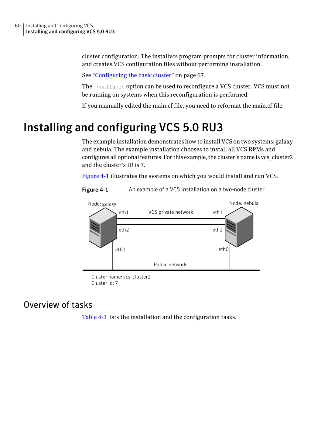 Symantec manual Installing and configuring VCS 5.0 RU3, Overview of tasks, See Configuring the basic cluster on 