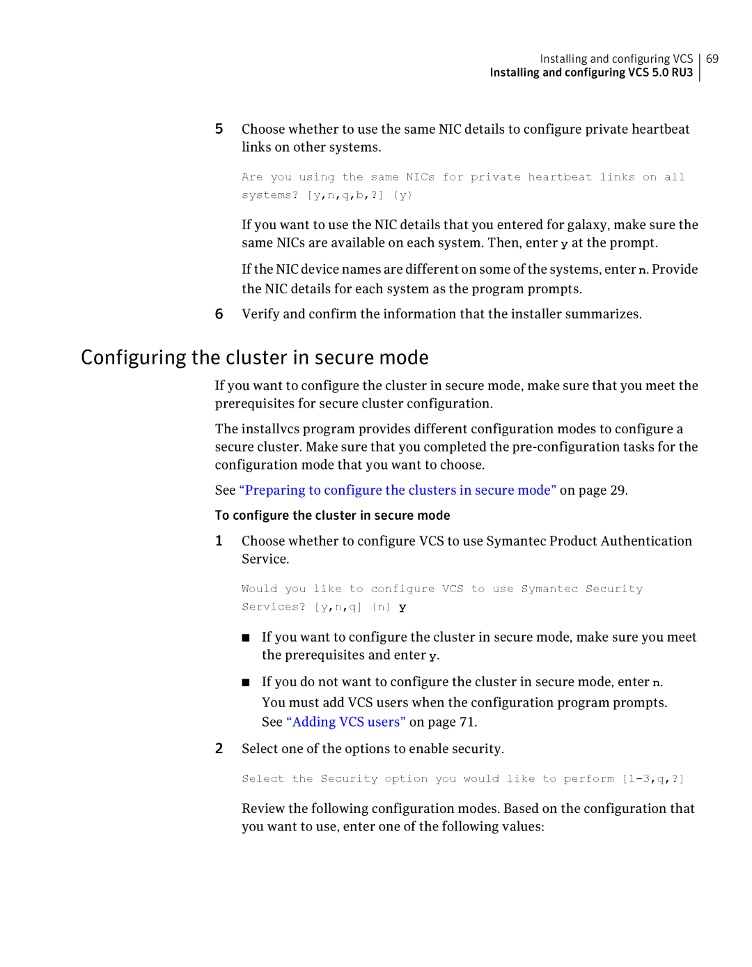 Symantec 5 manual Configuring the cluster in secure mode, See Preparing to configure the clusters in secure mode on 