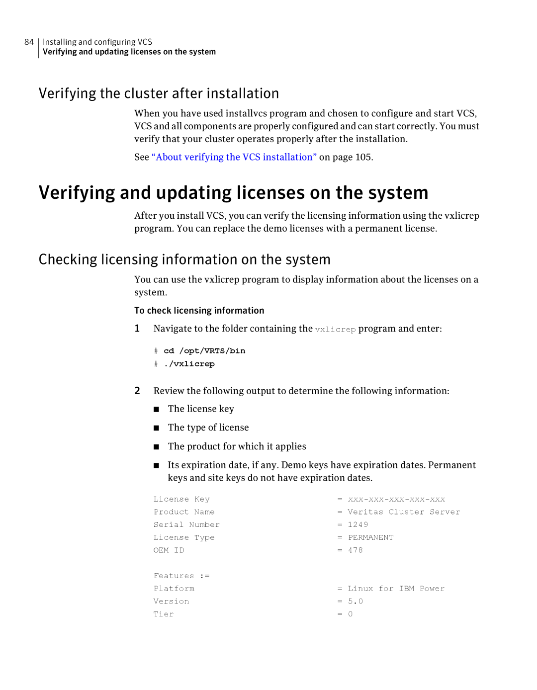 Symantec 5 manual Verifying and updating licenses on the system, Verifying the cluster after installation 