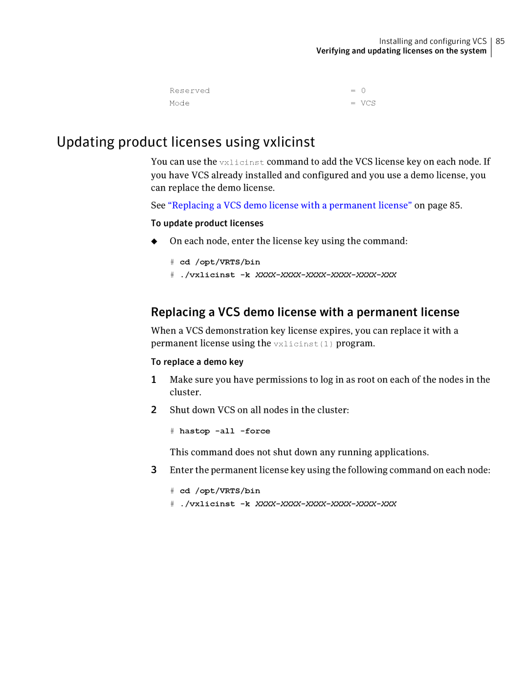 Symantec 5 manual Updating product licenses using vxlicinst, Replacing a VCS demo license with a permanent license 