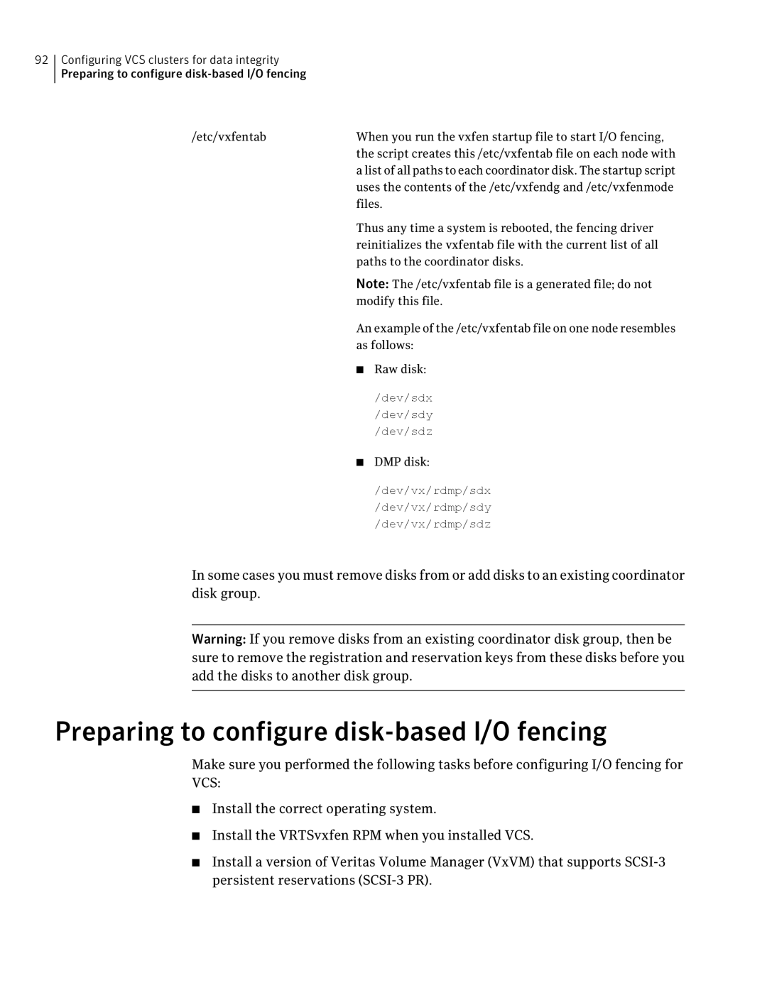 Symantec 5 manual Preparing to configure disk-based I/O fencing 