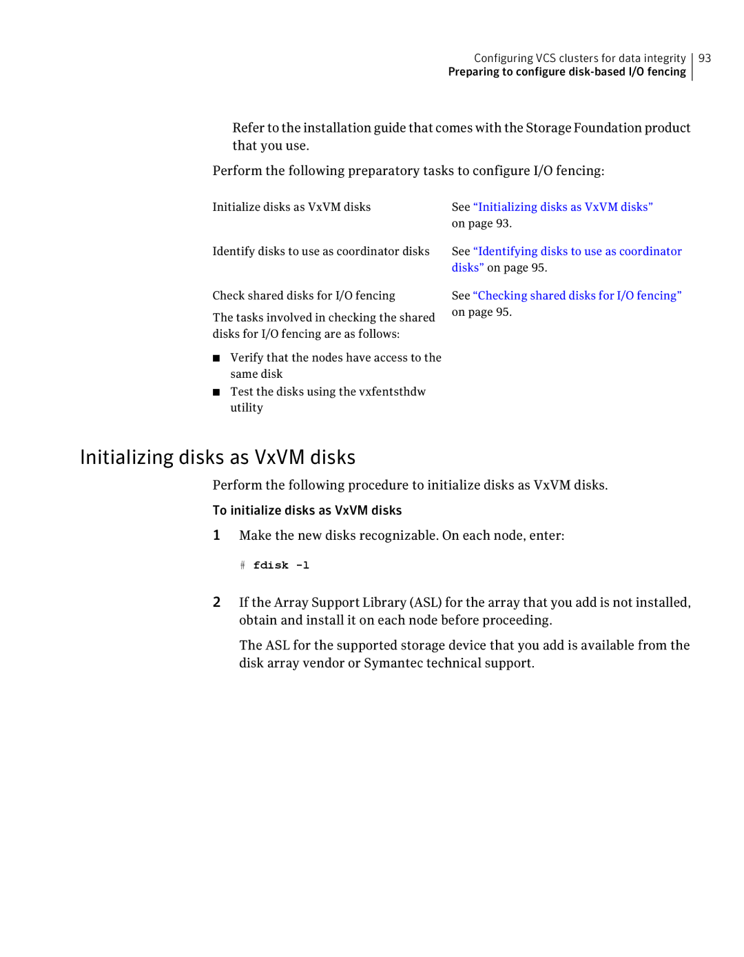 Symantec 5 manual Initializing disks as VxVM disks, # fdisk -l 