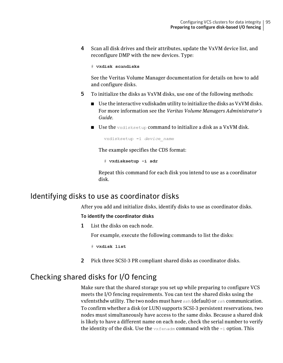 Symantec 5 manual Identifying disks to use as coordinator disks, Checking shared disks for I/O fencing 